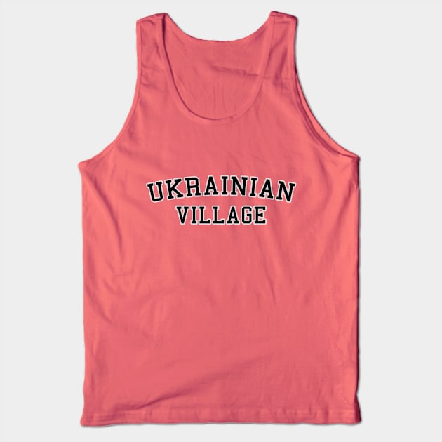 Ukrainian Village Tank Top by Vandalay Industries